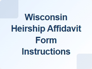 Wisconsin Heirship Affidavit Form Instructions